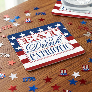 Eat, Drink & Be Patriotic 4th Of July Party Square Paper Coaster