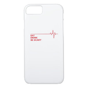 Eat Drink Be Scary Cool Unique iPhone 8/7 Case