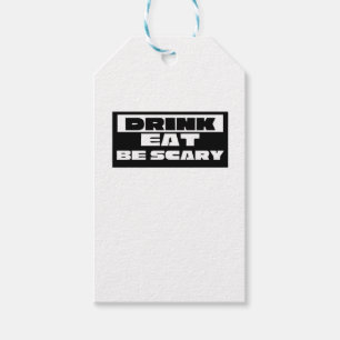 Eat Drink Be Scary Funny Trendy Gift Tags