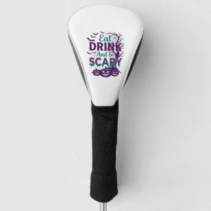 Eat Drink Be Scary Halloween Spooky Tree Pumpkins_ Golf Head Cover