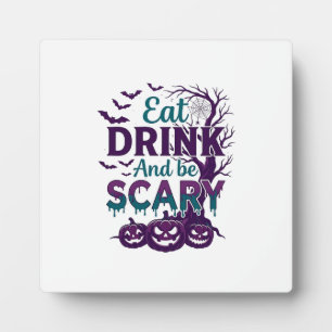 Eat Drink Be Scary Halloween Spooky Tree Pumpkins_ Plaque
