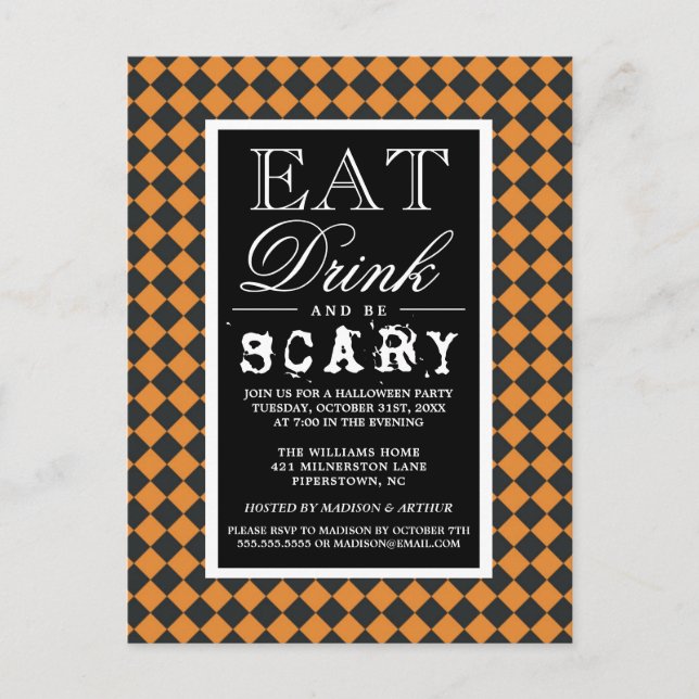 Eat Drink & Be Scary | Happy Halloween Party Invitation Postcard (Front)