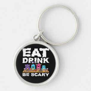 Eat Drink Be Scary Monster Halloween Creative Key Ring