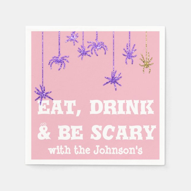 Eat Drink Be Scary Spider Halloween Pink Purple Napkin (Front)
