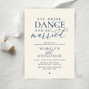 Eat, Drink, Dance, Be Married, Wedding Elopement Invitation