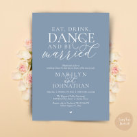 Eat, Drink, Dance, Be Married, Wedding Elopement