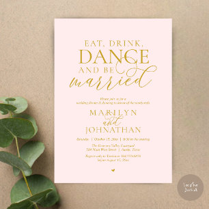 Eat, Drink, Dance, Be Married, Wedding Elopement Invitation