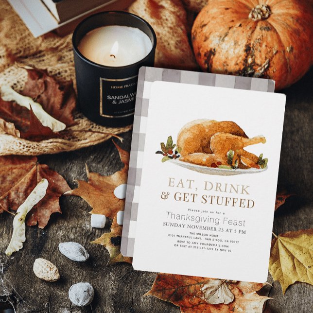 Eat, Drink & Get Stuffed Turkey Thanksgiving Invitation (Creator Uploaded)