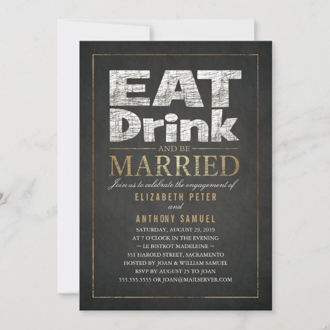 Eat Drink Gold Effect Funny Engagement Party Invitation (Front)