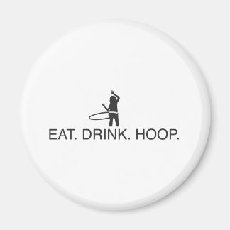 Eat. Drink. Hoop Magnet