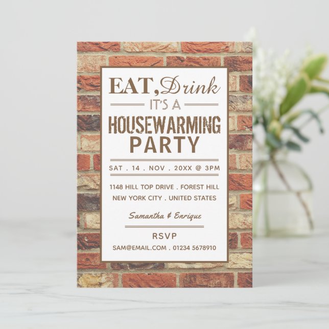 Eat, Drink Housewarming Party Rustic Brick Invite (Standing Front)