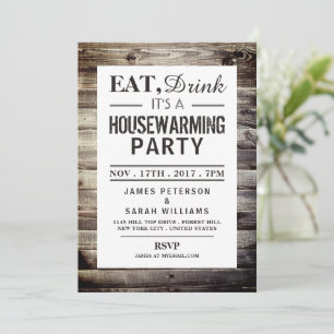 Eat, Drink Housewarming Party Rustic Wood Invitation