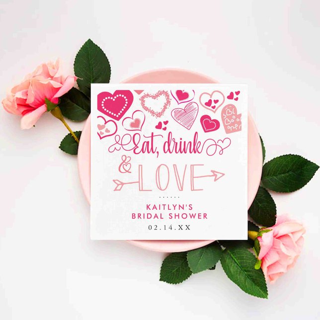 "Eat, Drink & Love" Valentine's Day Bridal Shower Napkin (Creator Uploaded)