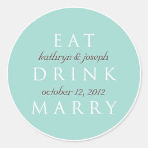 EAT DRINK MARRY teal blue wedding favour label