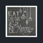 Eat Drink Merry Chalkboard Christmas Napkins<br><div class="desc">holiday napkins</div>