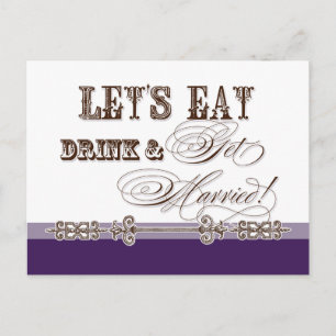 Eat, Drink n Get Married, Bridal Shower Invitation