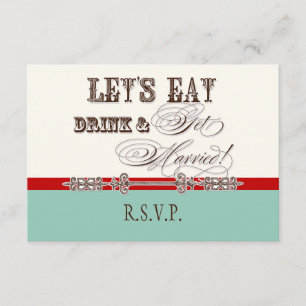Eat, Drink n Get Married Formal RSVP Response Card