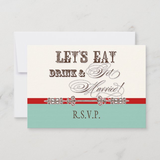 Eat, Drink n Get Married Formal RSVP Response Card (Front)