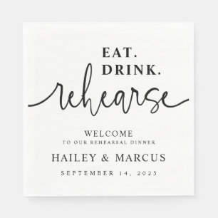 Eat Drink Rehearse Rehearsal Dinner Napkins