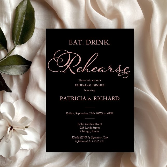 Eat Drink Rehearse Rose Gold Foil Rehearsal Dinner Invitation (Creator Uploaded)