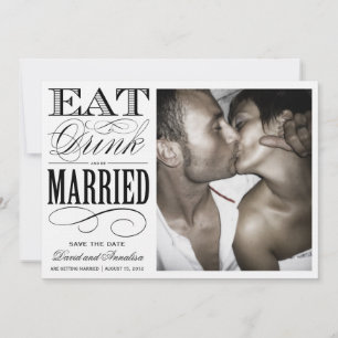 EAT, DRINK    SAVE THE DATE