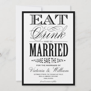 EAT,DRINK SAVE THE DATE ANNOUNCEMENT