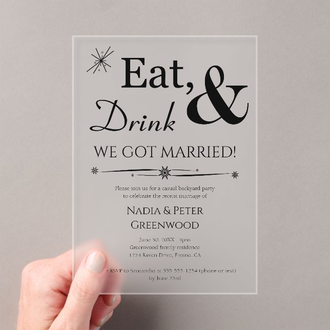 Eat Drink We Got Married Elopement Wedding Party Acrylic Invitations (Insitu (Handheld))
