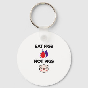 Eat Figs Not Pigs Funny Vegetarian Vegan Herbivore Key Ring