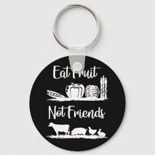 Eat Fruit Not Friends Cute Vegan Key Ring
