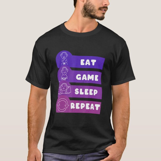 Eat Game Sleep Repeat T-Shirt (Front)