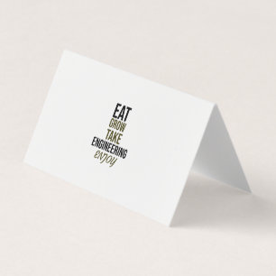 Eat,grow,take engineering,enjoy business card