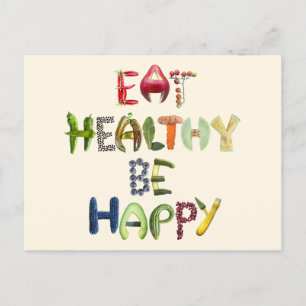 Eat Healthy Be Happy - Fruit and Veggies  Postcard