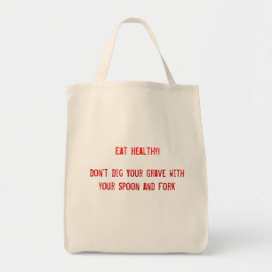 Eat Healthy tote Bag