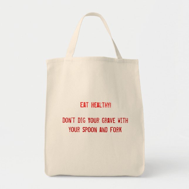 Eat Healthy tote Bag (Front)