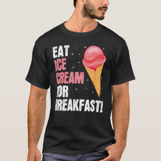 Eat Ice Cream Baker Baking Expert Bake Bakers Grap T-Shirt