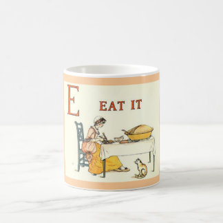Eat it coffee mug