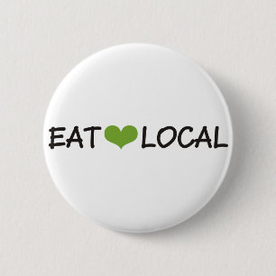 Eat Local 6 Cm Round Badge