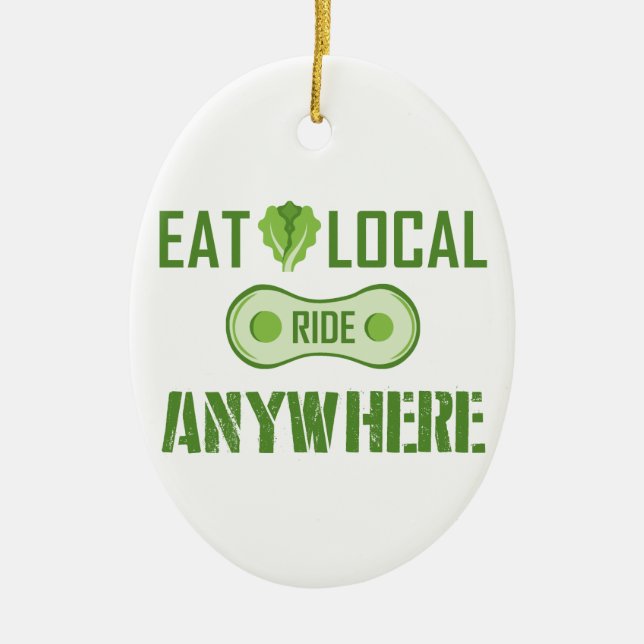 Eat Local, Ride Anywhere Ceramic Tree Decoration (Front)