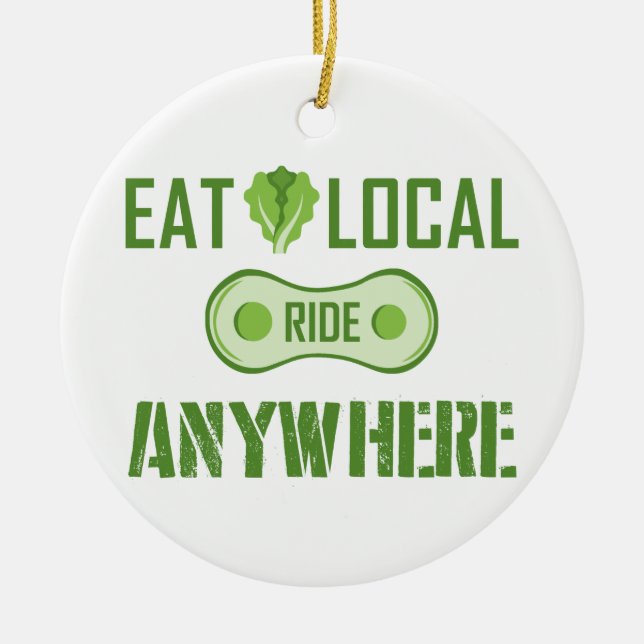 Eat Local, Ride Anywhere Ceramic Tree Decoration (Front)