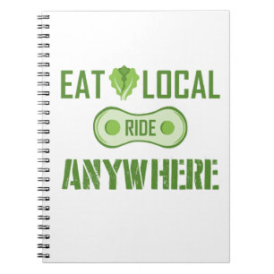 Eat Local, Ride Anywhere Notebook