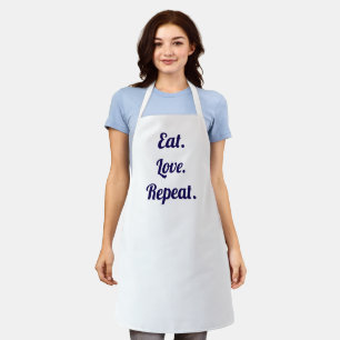 Eat. Love. Repeat - White Kitchen Apron