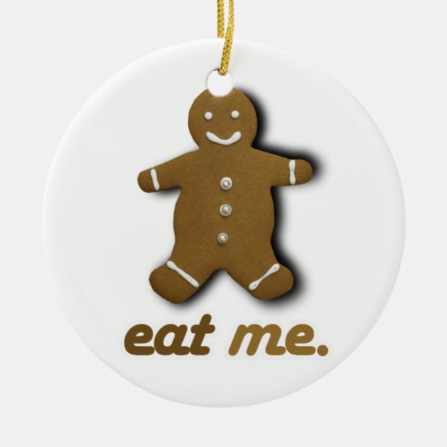 EAT ME GINGERBREAD -.png Ceramic Tree Decoration (Front)
