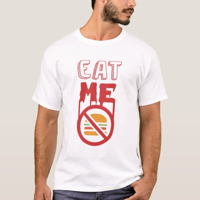 Eat Me Hamburger T-Shirt (Front)