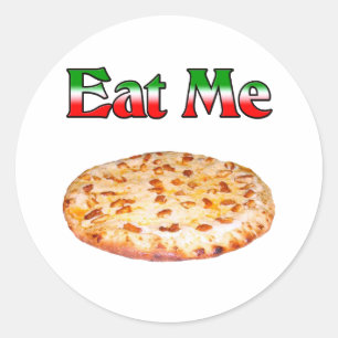 Eat Me (Pizza) Classic Round Sticker