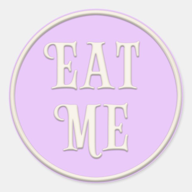 "Eat Me" Wonderland Tea Party Lavender Classic Round Sticker (Front)