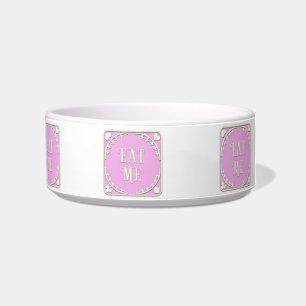 "Eat Me" Wonderland Tea Party Pink Emblem Food Bowl