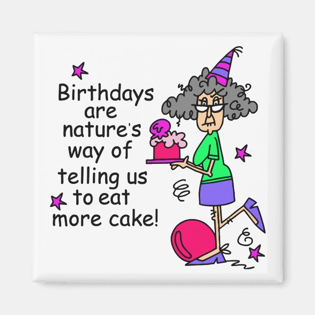 Eat More Cake Birthday Humour Magnet (Front)