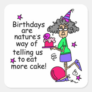 Eat More Cake Birthday Humour Square Sticker