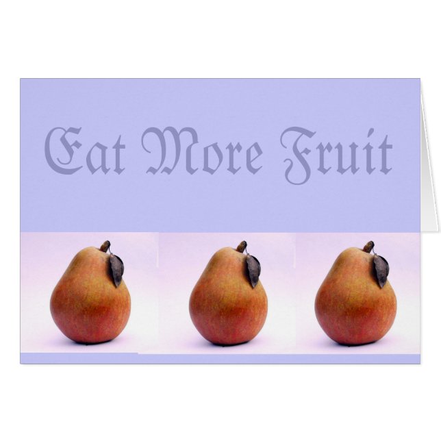 Eat More Fruit (Front Horizontal)