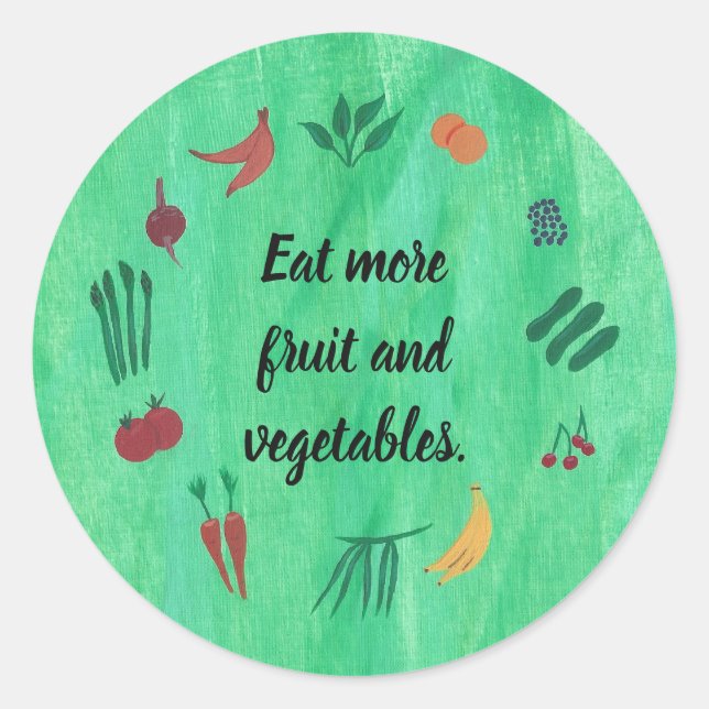 Eat more fruit and vegetables, stickers: classic round sticker (Front)
